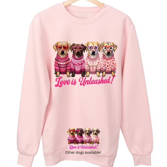 Love is Unleashed Sweatshirt