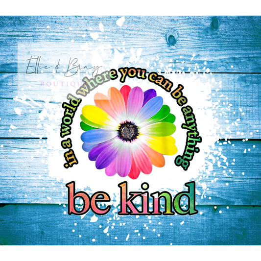 20oz BE KIND Tumbler Wrap