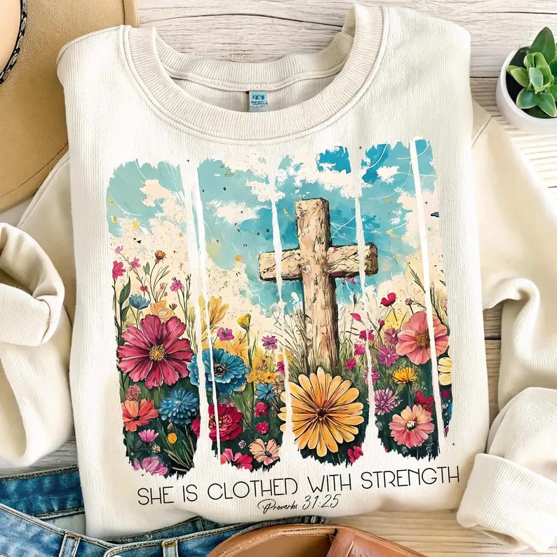 She is Clothed in Strength Sweatshirt