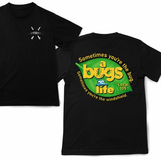 Local 105 Bug Life Shirt