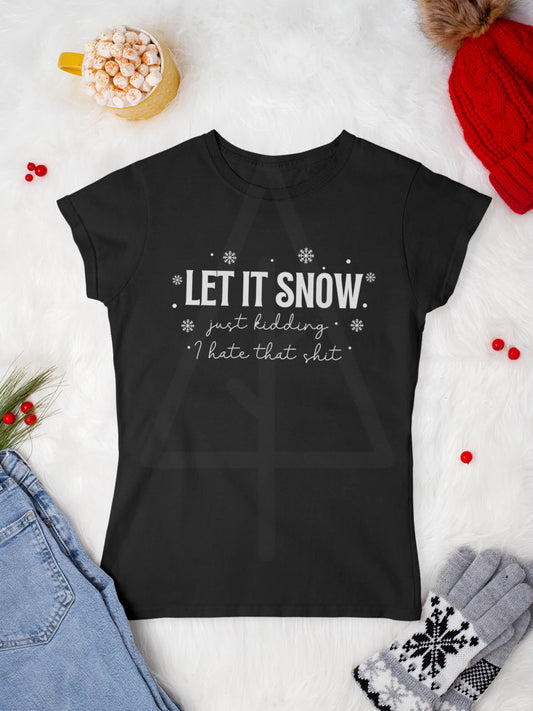 Let It Snow Tee