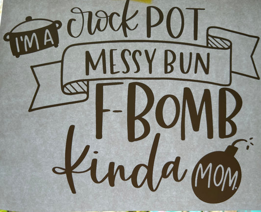 F-Bomb Mom Screen Print